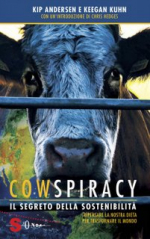 Cowspiracy- Il segreto della sostenibilitâ