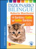 Dizionario bilingue bambino/gatto Gatto/bambino
